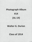 Walter G. Durian album, class of 1914 (AL-14), Undated by Walter Goreth Durian