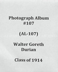 Walter Goreth Durian album, class of 1914 (AL-107), 1909-1914 by Walter Goreth Durian