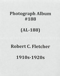 Robert C. Fletcher album (AL-188), 1910s-1920s by Robert C. Fletcher