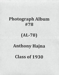 Anthony Hajna album, class of 1930 (AL-78), 1925-1930 by Anthony Hajna