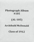 Archibald McDonald album, class of 1912 (AL-105), 1906-1908 by Archibald McDonald