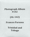 Frances Parsons Trinidad and Tobago album (AL-142), 1985 by Frances M. Parsons