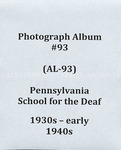 Pennsylvania School for the Deaf album (AL-93), 1930s-early 1940s by Pennsylvania School for the Deaf