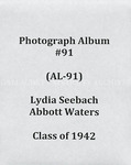 Lydia Seebach Abbott Waters album, class of 1942 (AL-91), 1938-1942 by Lydia Seebach Abbott Waters