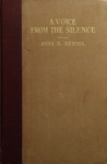 A voice from the silence by Anna B. Bensel and Bishop Brent