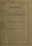 Memoranda for the use of architects in drawing plans for the institution for the deaf and dumb, and the blind.