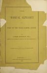 The manual alphabet as a part of the public-school course by James Denison