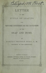 Letter to the pupils on leaving the New York Institution for the Instruction of the Deaf and Dumb by Harvey Prindle Peet