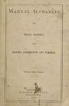 Manual alphabets and their history : with sketches, illustrations, and varieties. by William Swett