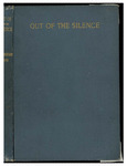 Out of the Silence: A Book of Verse by John Schuyler Long