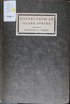 Waters from an Ozark Spring: A Book of Verse by Howard Leslie Terry