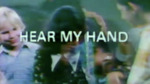 Hear My Hand